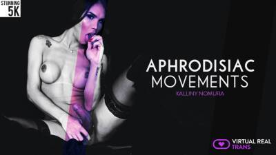 Aphrodisiac movements - VirtualRealTrans - txxx.com